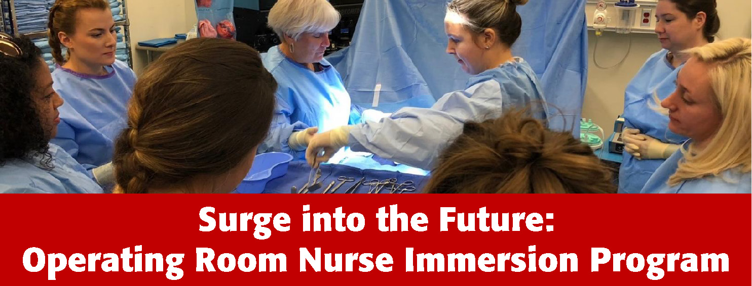 Surge into the Future as an Operating Room Nurse, Spring 2022 Banner